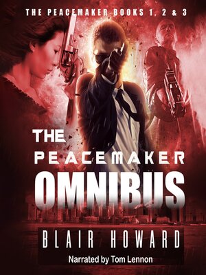 The Peacemaker Omnibus - Audiobook